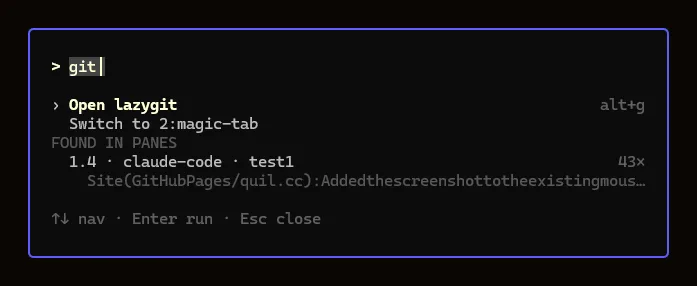 Command palette with a query showing matching commands and a Found in panes section listing panes whose scrollback contains the text